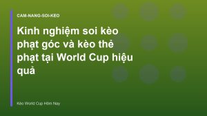 Read more about the article Kinh nghiệm soi kèo phạt góc và kèo thẻ phạt tại World Cup hiệu quả